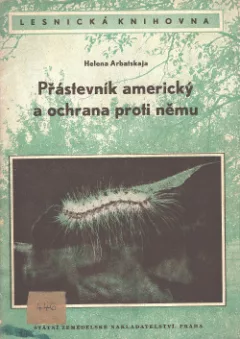 Přástevník americký a ochrana proti němu