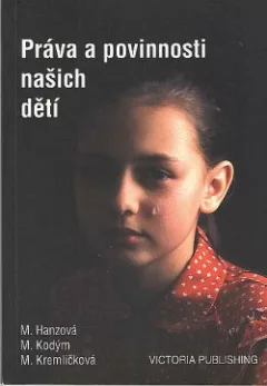 Práva a povinnosti našich dětí