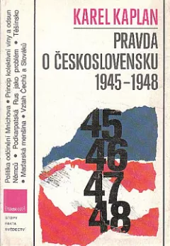Pravda o Československu 1945 - 1948