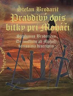Pravdivý opis bitky pri Moháči