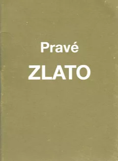 Pravé zlato