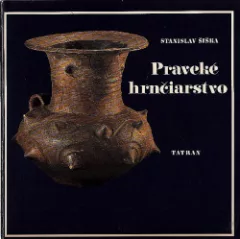 Praveké hrnčiarstvo