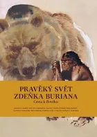 Pravěký svět Zdeňka Buriana: Cesta k člověku