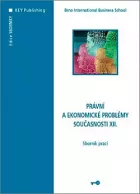 Právní a ekonomické problémy současnosti XII.