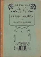 Právní nauky pro obchodní akademie I.