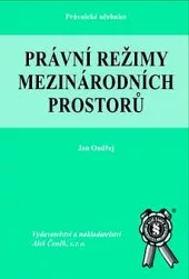 Právní režimy mezinárodních prostorů