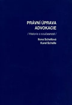 Právní úprava advokacie: Historie a současnost
