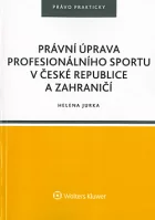 Právní úprava profesionálního sportu v České republice a zahraničí