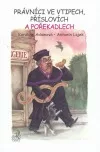 Právníci ve vtipech, příslovích a pořekadlech