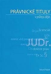 Právnické tituly v průřezu dějin