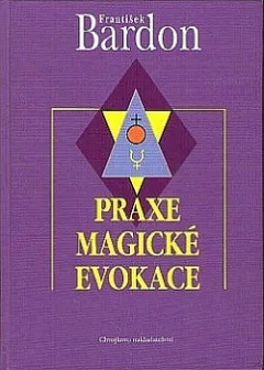 Praxe magické evokace