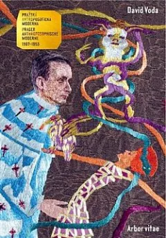 Pražská antoposofická moderna 1907-1953