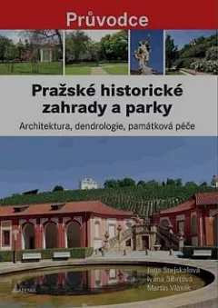 Pražské historické zahrady a parky
