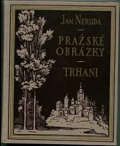 Pražské obrázky / Trhani