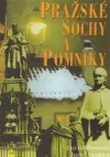 Pražské sochy a pomníky
