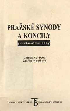 Pražské synody a koncily předhusitské doby