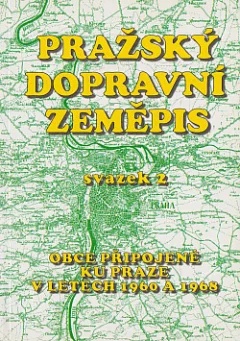 Pražský dopravní zeměpis 2
