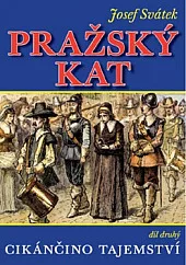 Pražský kat díl druhý