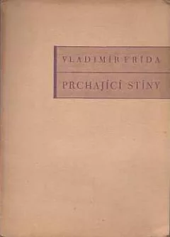 Prchající stíny