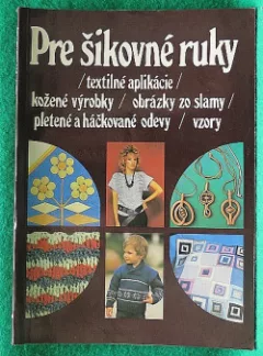 Pre šikovné ruky 5