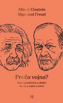 Prečo vojna? Korešpondencia a ďalšie úvahy o vojne a mieri