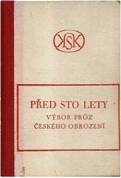 Před sto lety (výbor próz českého obrození)