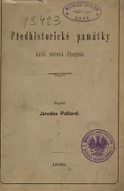 Předhistorické památky královského města Znojmo