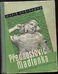 Přednostovic Madlenka 2. díl - Studentka Madlenka