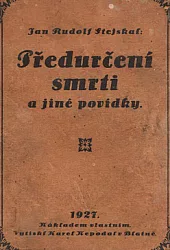Předurčení smrti a jiné povídky