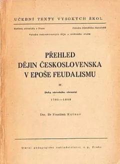 Přehled dějin Československa v epoše feudalismu IV.