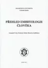 Přehled embryologie člověka