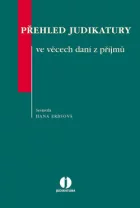 Přehled judikatury ve věcech daní z příjmů