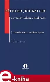 Přehled judikatury ve věcech ochrany osobnosti