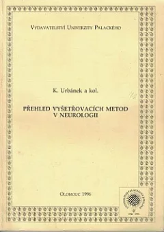 Přehled vyšetřovacích metod v neurologii