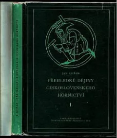 Přehledné dějiny československého hornictví