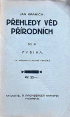 Přehledy věd přírodních, Fysika - díl III.
