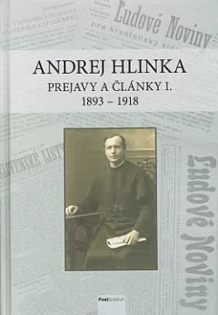 Prejavy a články I. 1893-1918
