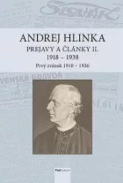 Prejavy a články II. 1918 - 1938: Prvý zväzok 1918 - 1926