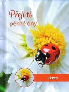 Přeji ti pěkné dny