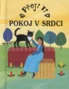 Přeji ti pokoj v srdci