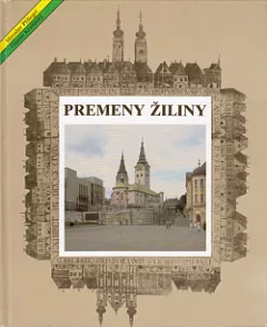 Premeny Žiliny