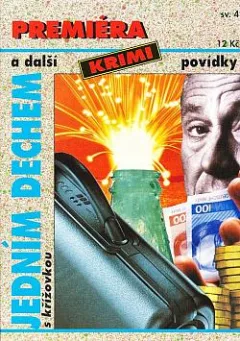 Premiéra a další krimi povídky