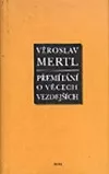 Přemítání o věcech vezdejších