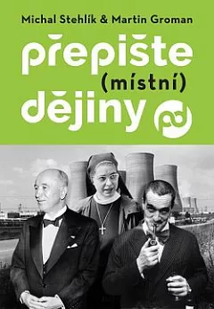 Přepište (místní) dějiny