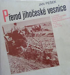 Přerod jihočeské vesnice