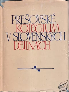 Prešovské kolégium v slovenských dejinách