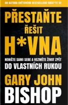 Přestaňte řešit h*vna