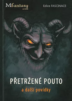 Přetržené pouto a další povídky
