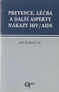 Prevence, léčba a další aspekty nákazy HIV/AIDS