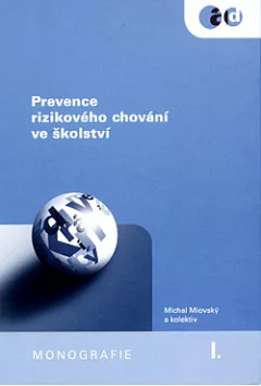 Prevence rizikového chování ve školství
